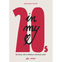 In my 20s. 26 lekcji, które...
