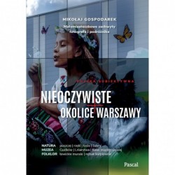 Nieoczywiste okolice...
