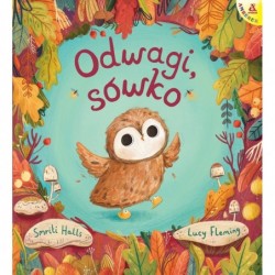 Odwagi, sówko