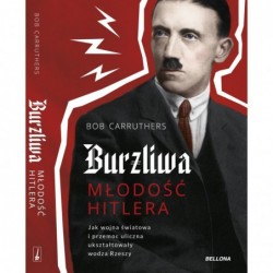 Burzliwa młodość Hitlera