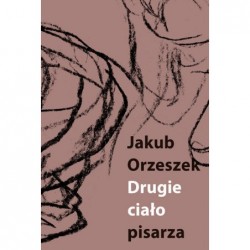 Drugie ciało pisarza