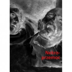 Nekroprzemoc Polityka,...