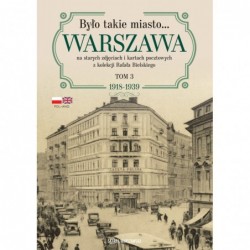 Było takie miasto… Warszawa...
