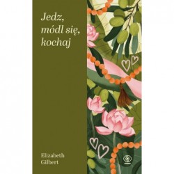 Jedz, módl się, kochaj