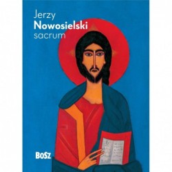 Nowosielski. Sacrum -...