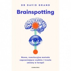 Brainspotting. Nowa,...