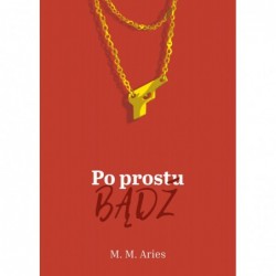 Po prostu bądź