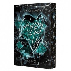 Gdyby nie ty… (barwione...