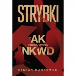 Strybki. Z AK pod skrzydła...