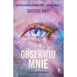 Obserwuj mnie. Tom 1