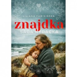 Znajdka. Saga rybacka