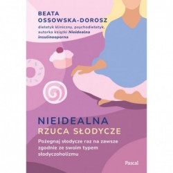 Nieidealna rzuca słodycze....