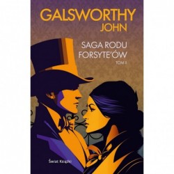 Saga rodu Forsyte`ów. Tom 2