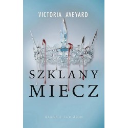 Szklany miecz. Cykl...