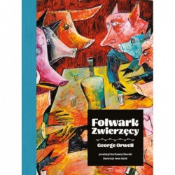 Folwark zwierzęcy (wydanie...