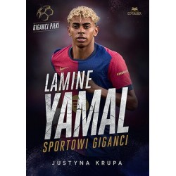 Lamine Yamal. Sportowi giganci