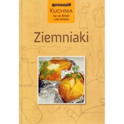 Ziemniaki. Kuchnia na co...