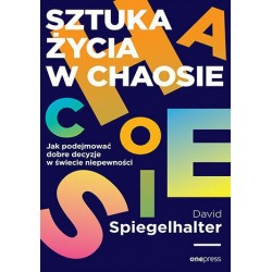 Sztuka życia w chaosie. Jak...