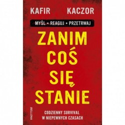 Zanim coś się stanie....