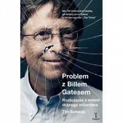 Problem z Billem Gatesem....