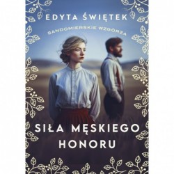 Siła męskiego honoru....