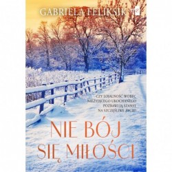 Nie bój się miłości