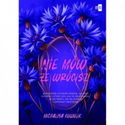 Nie mów, że wrócisz #2