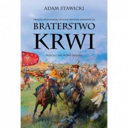 Braterstwo krwi. Nowa...