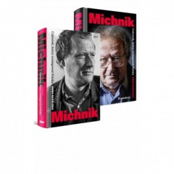 Michnik. Człowiek, który...