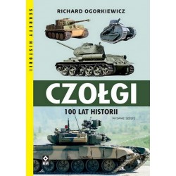 Czołgi. 100 lat historii