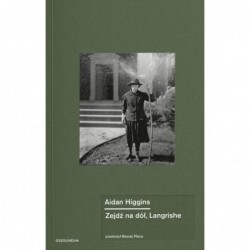 Zejdź na dół, Langrishe