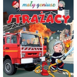 Mały geniusz Strażacy