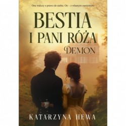 Bestia i pani Róża. Demon
