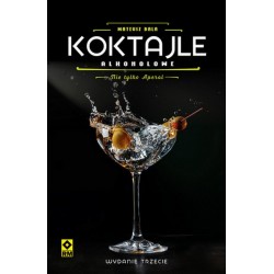 Koktajle alkoholowe. Nie...