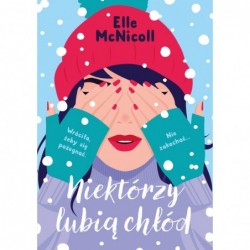 Niektórzy lubią chłód