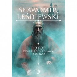 Potop. Czas hańby i sławy...