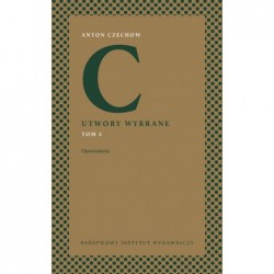 Utwory wybrane. Tom 3:...