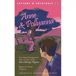 Anne & Pollyanna. Czytamy w...
