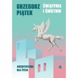 Świątynia i śmietnik....