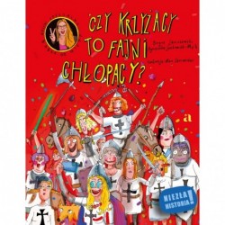 Czy Krzyżacy to fajni...
