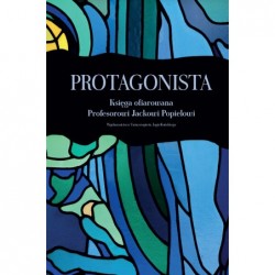 Protagonista. Księga...