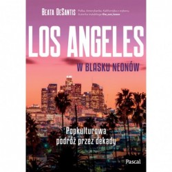 Los Angeles w blasku...