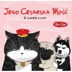 Jego Cesarska Mość. W...
