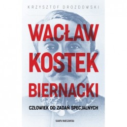 Wacław Kostek-Biernacki....