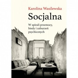 Socjalna. W spirali...