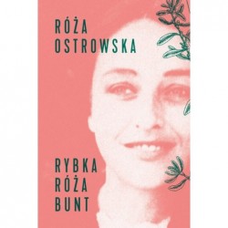 Rybka - róża - bunt