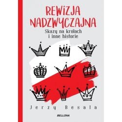 Rewizja nadzwyczajna. Skazy...