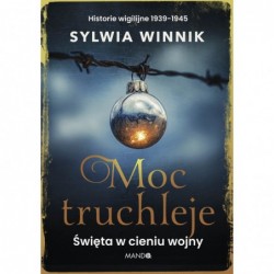 Moc truchleje. Święta w...