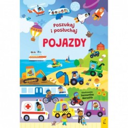 Poszukaj i posłuchaj. Pojazdy