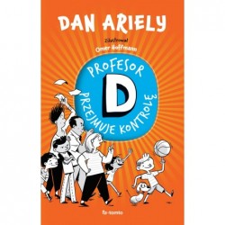 Profesor D przejmuje kontrolę